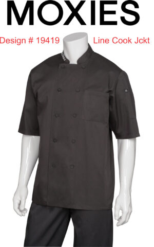 Design #19419 Kitchen Line Cook Jackets MOXIE w/Right Collar Logo ONLY